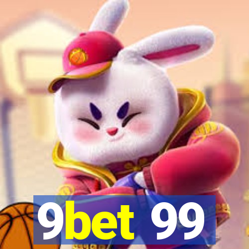 9bet 99